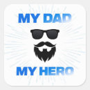 Search for my father is my hero stickers For him