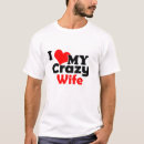 Search for crazy tshirts Marriage