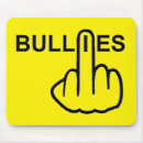 Search for bullys mousepads Bullying