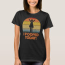 Search for poopers tshirts Today