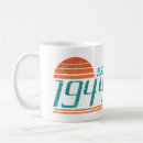 Search for 1944 mugs 80th birthday