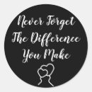 Search for you are worth it stickers Appreciation