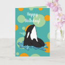 Search for orca birthday cards Whale