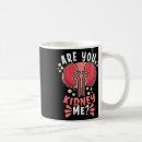 Search for dialysis tech coffee mugs Kidney