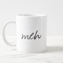 Search for meh mugs Humour