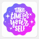Search for take time stickers Motivational