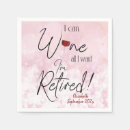 Search for funny retirement napkins Quote