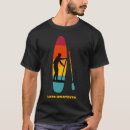 Search for paddle board tshirts For paddle boarders