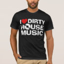 Search for i love house music tshirts Dance