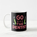 Search for funny medical assistant mugs Orthodontist