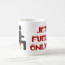Search for jet fuel mugs Funny
