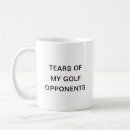 Search for golf quotes mugs Funny