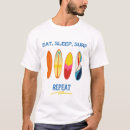 Search for eat sleep surf tshirts Summer