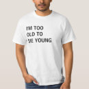Search for young life tshirts Getting older