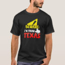 Search for texas sayings tshirts From