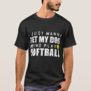 Search for fastpitch softball tshirts Trendy