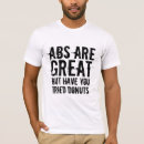 Search for abs tshirts Humour