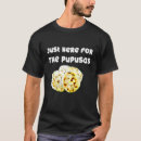 Search for pupusa tshirts Salvadoran
