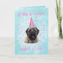 Search for mastiff birthday cards Cute
