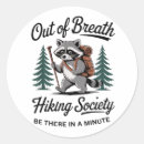 Search for funny hiking stickers Outdoor adventure
