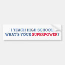 Search for teaching bumper stickers Teacher