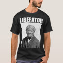 Search for abolitionists tshirts Civil
