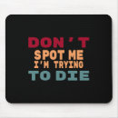Search for try mousepads Don't