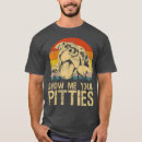 Search for show me your pitties tshirts Cute