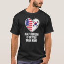 Search for half asian tshirts Better