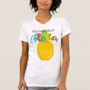 Search for you had me at tshirts Pineapple