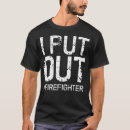 Search for funny firefighter gifts Fire truck