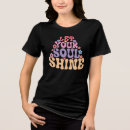 Search for let your light shine tshirts Uplifting