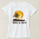Search for turks and caicos tshirts Vacation