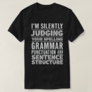 Search for funny teacher sayings tshirts Spelling