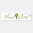 Search for plant a tree bumper stickers Green