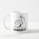 Search for snailed it mugs Funny