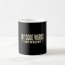 Search for it works as coded mugs Geek