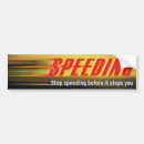 Search for speeding bumper stickers Ticket