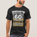 Search for age 60 tshirts Funny