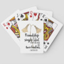 Search for friend quotes playing cards Best friends