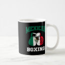 Search for mexican pride mugs Boxing mindset