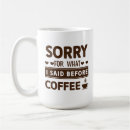 Search for morning humor mugs Funny quote