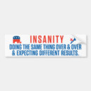 Search for insanity bumper stickers Funny