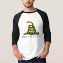 Search for gadsden tshirts Libertarian
