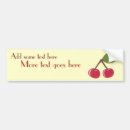Search for cherry bumper stickers Fruit