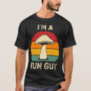 Search for fungi tshirts Science joke
