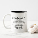 Search for i before e coffee mugs Funny