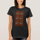 Search for chocolate bar tshirts Food