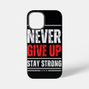 Search for stay positive iphone cases Uplifting quote