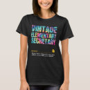 Search for elementary school secretary tshirts Week